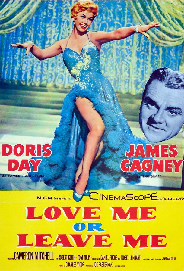 Люби меня или покинь меня / Love Me or Leave Me Люби меня или покинь меня / Love Me or Leave Me