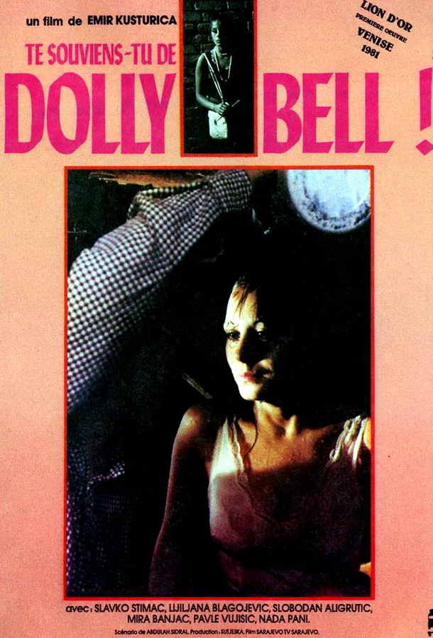 Помнишь ли, Долли Белл? / Sjecas li se, Dolly Bell