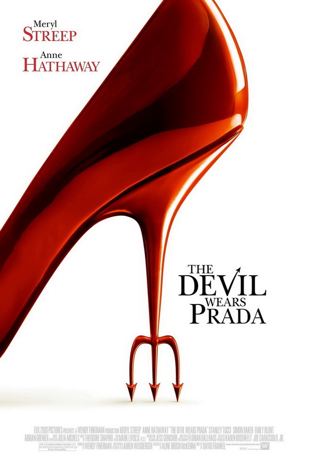 Дьявол носит «Prada» / The Devil Wears Prada Дьявол носит «Prada» / The Devil Wears Prada