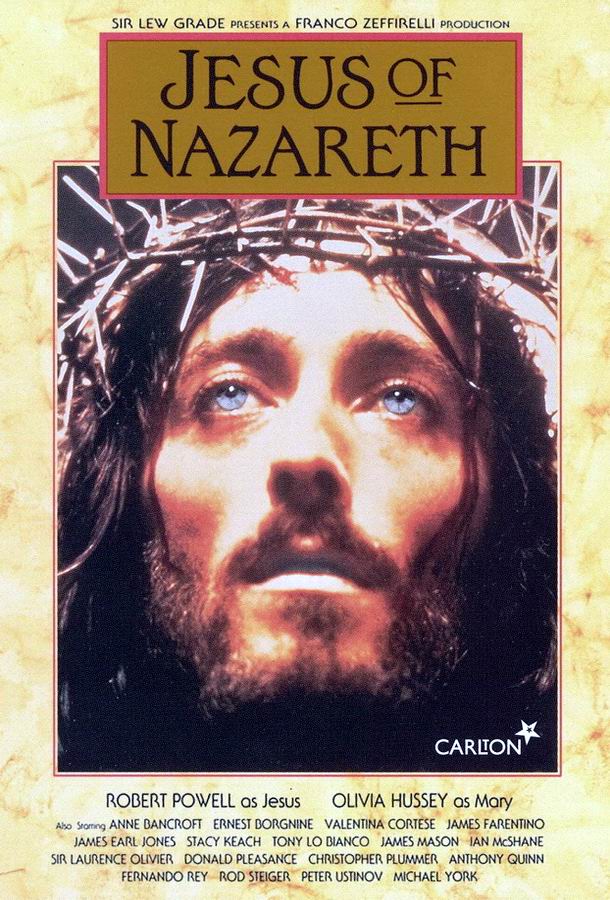 Иисус из Назарета / Jesus of Nazareth Иисус из Назарета / Jesus of Nazareth