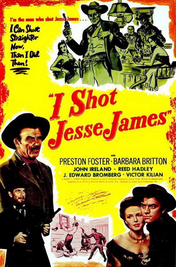 Я застрелил Джесси Джеймса / I Shot Jesse James