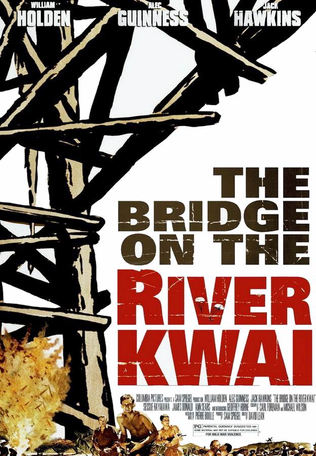 Мост через реку Квай / The Bridge on the River Kwai