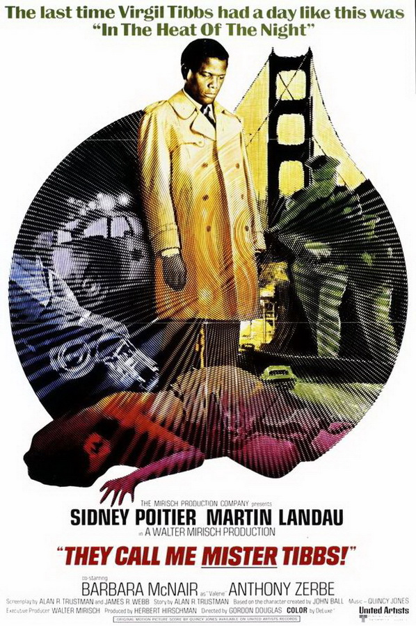 Меня зовут Мистер Тиббс! / They Call Me Mister Tibbs! Меня зовут Мистер Тиббс! / They Call Me Mister Tibbs!