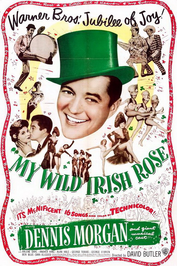 Моя дикая ирландская роза / My Wild Irish Rose Моя дикая ирландская роза / My Wild Irish Rose