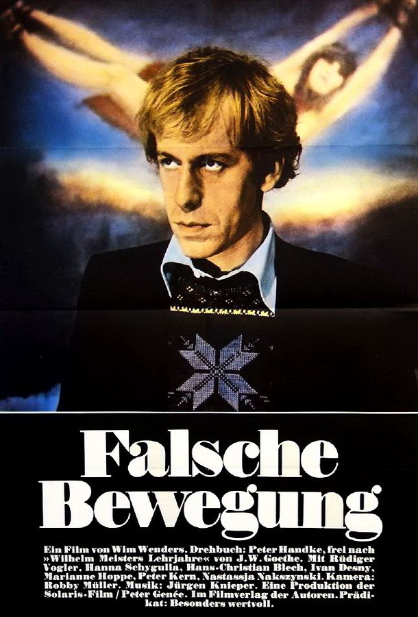 Ложное движение / Falsche Bewegung Ложное движение / Falsche Bewegung