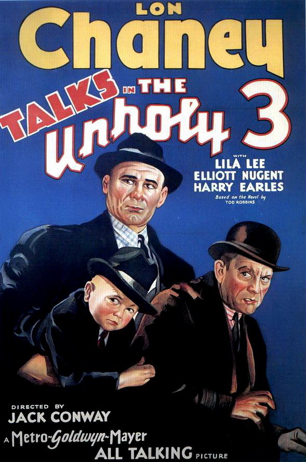 Несвятая троица / The Unholy Three Несвятая троица / The Unholy Three