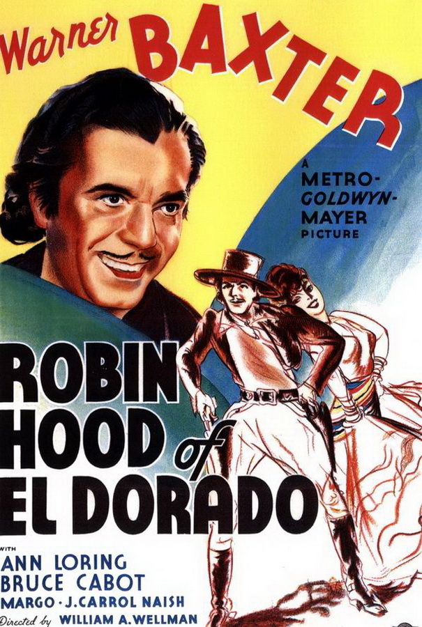 Робин Гуд из Эльдорадо / Robin Hood of El Dorado