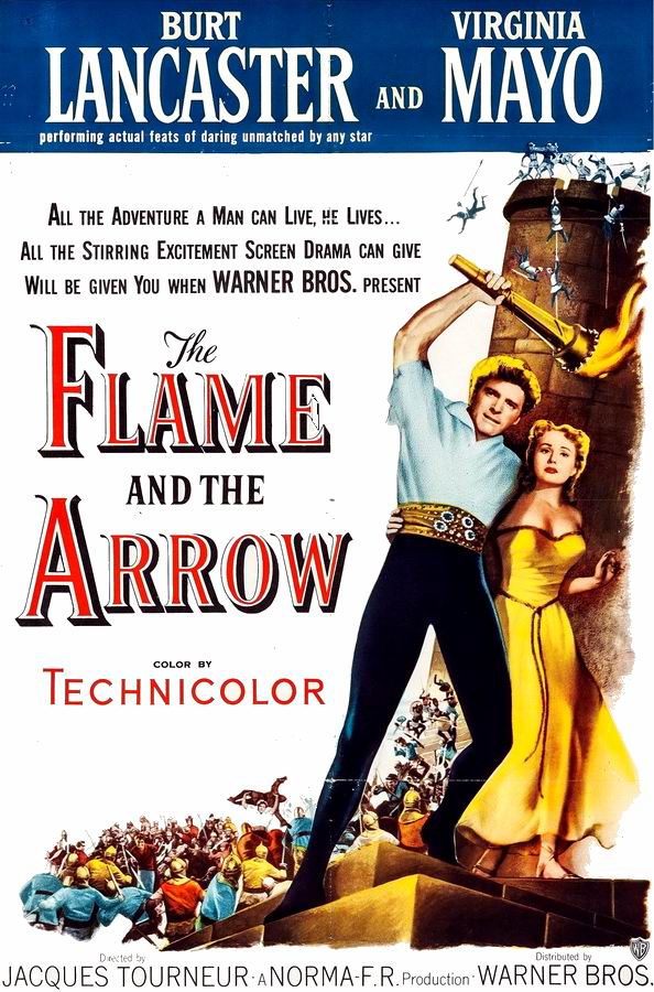 Огонь и стрела / The Flame and the Arrow