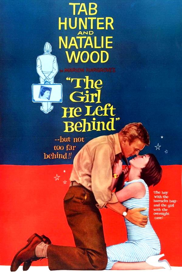 Девушка, которую он оставил позади / The Girl He Left Behind Девушка, которую он оставил позади / The Girl He Left Behind