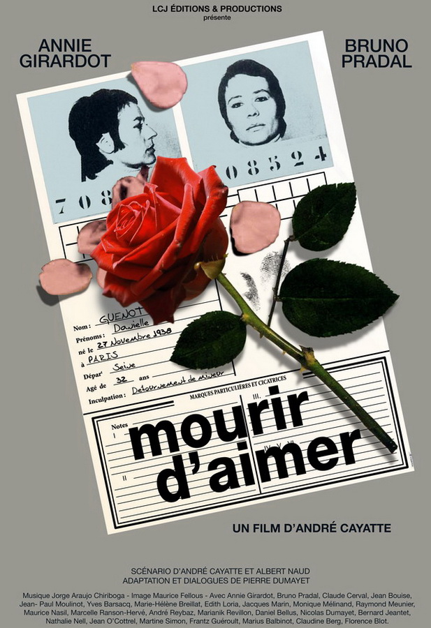 Умереть от любви / Mourir d'aimer...