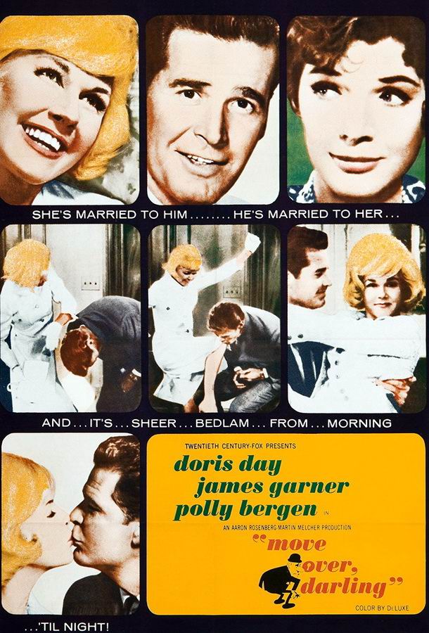 Я вернулась, дорогой / Move Over, Darling