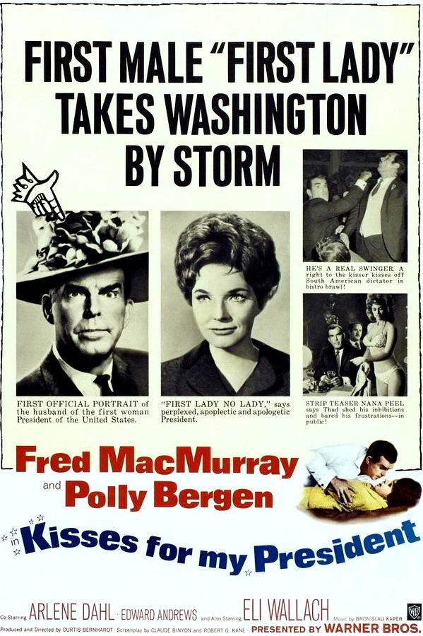 Поцелуи для моего президента / Kisses for My President