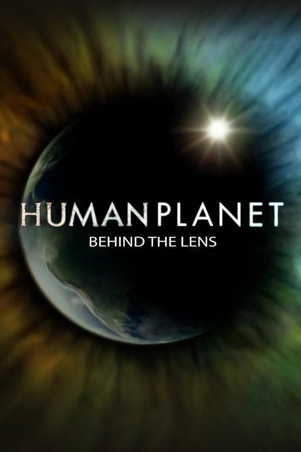 Планета людей / Human Planet