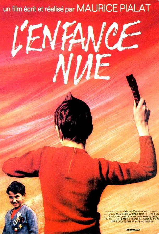 Обнаженное детство / L'enfance nue