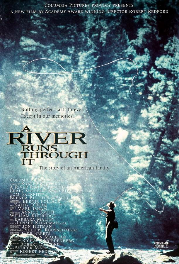 Там, где течет река / A River Runs Through It