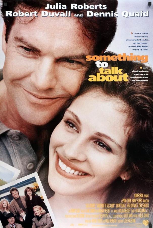 Тема для разговора / Something to Talk About Тема для разговора / Something to Talk About