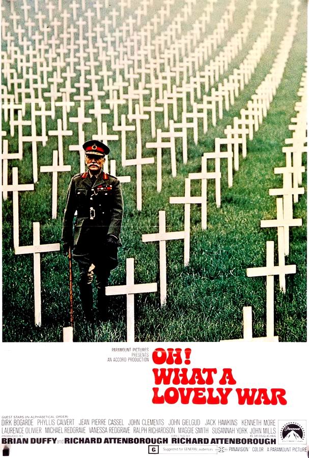 О, что за чудесная война / Oh! What a Lovely War