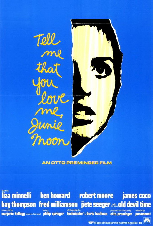 Скажи, что ты любишь меня, Джуни Мун / Tell Me That You Love Me, Junie Moon Скажи, что ты любишь меня, Джуни Мун / Tell Me That You Love Me, Junie Moon