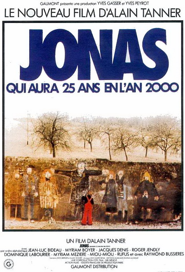 Иона, которому будет 25 лет в 2000 году / Jonas qui aura 25 ans en l'an 2000