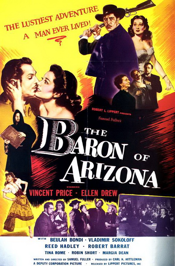 Аризонский барон / The Baron of Arizona Аризонский барон / The Baron of Arizona