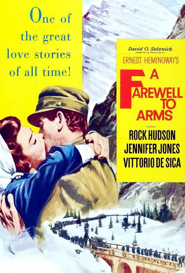Прощай, оружие! / A Farewell to Arms Прощай, оружие! / A Farewell to Arms