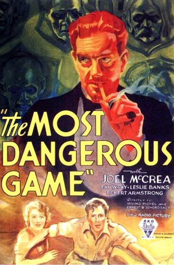 Самая опасная игра / The Most Dangerous Game