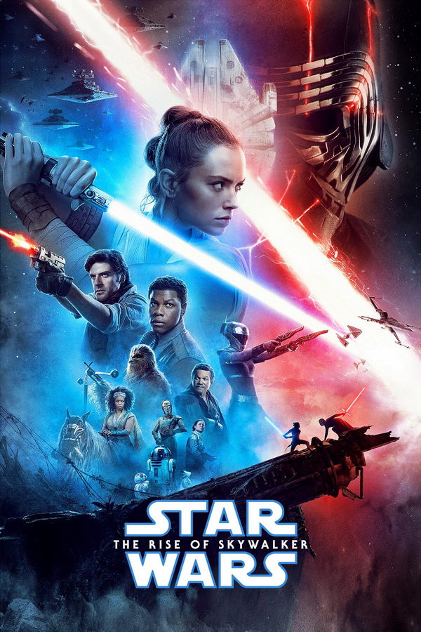 Звёздные войны: Скайуокер. Восход / Star Wars: Episode IX - The Rise of Skywalker