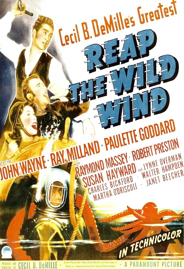 Пожнешь бурю / Reap the Wild Wind