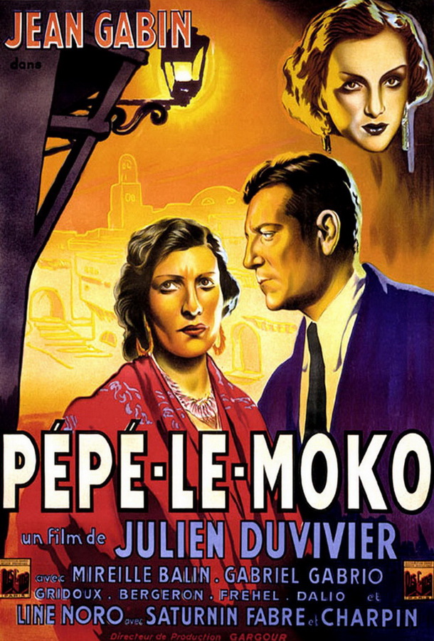 Пепе ле Моко / Pépé le Moko Пепе ле Моко / Pépé le Moko