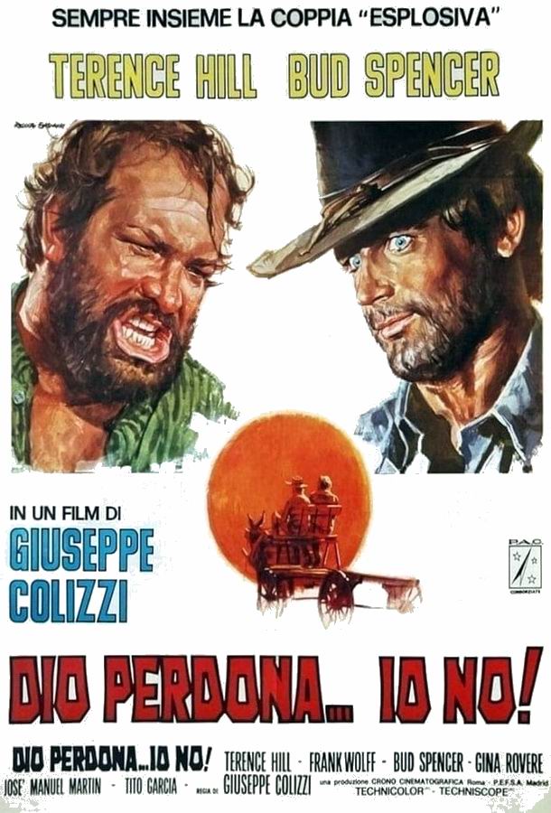 Джанго: Бог простит. Я – нет! / Dio perdona... Io no!