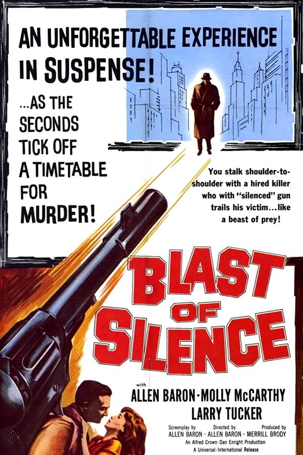 Взрыв тишины / Blast of Silence