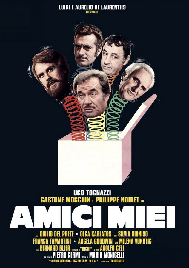 Мои друзья / Amici miei 