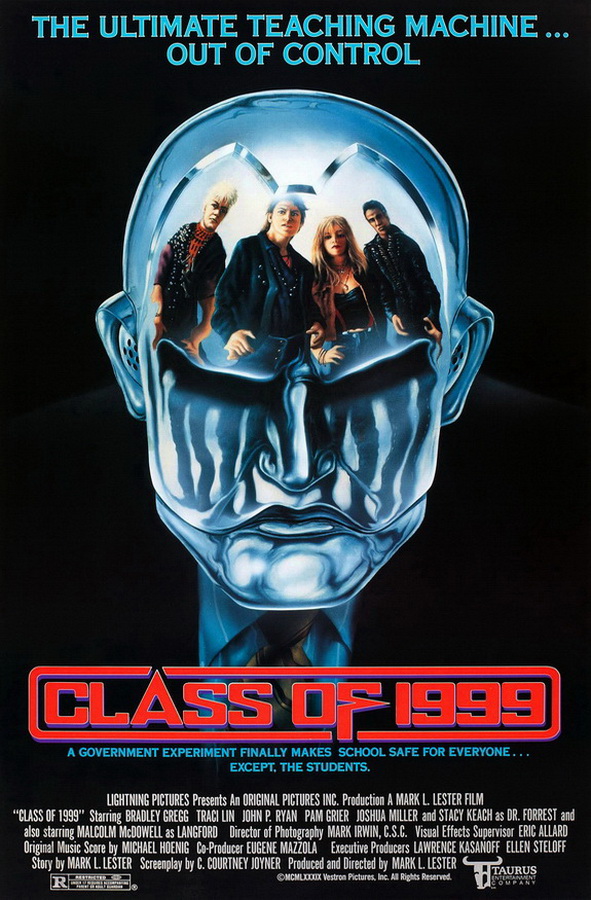 Класс 1999 / Class of 1999 Класс 1999 / Class of 1999