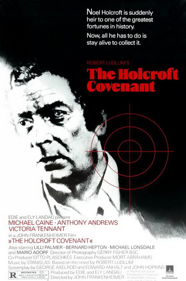 Завещание Холкрофта / The Holcroft Covenant Завещание Холкрофта / The Holcroft Covenant