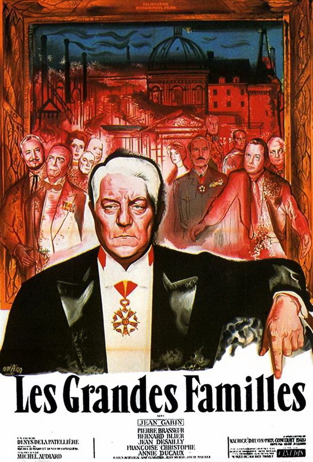 Сильные мира сего / Les grandes familles