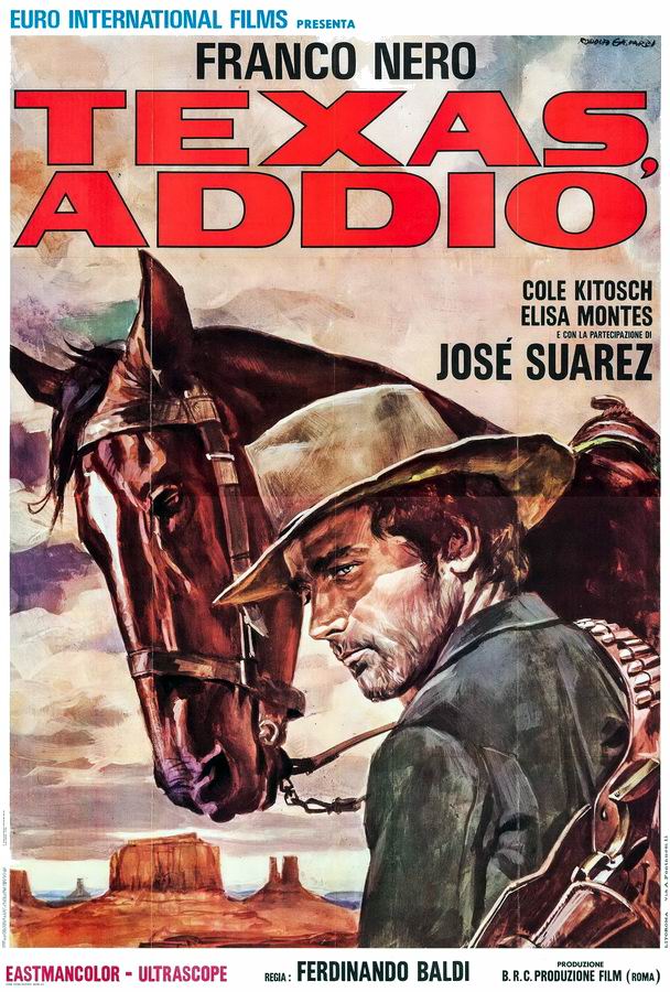 Джанго, прощай! / Texas, addio