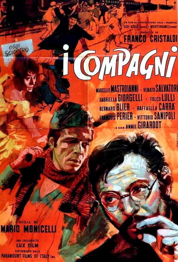 Товарищи / I compagni