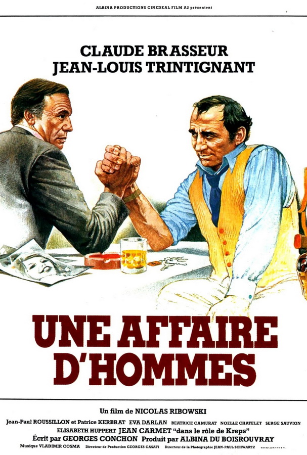 Мужское дело / Une affaire d'hommes