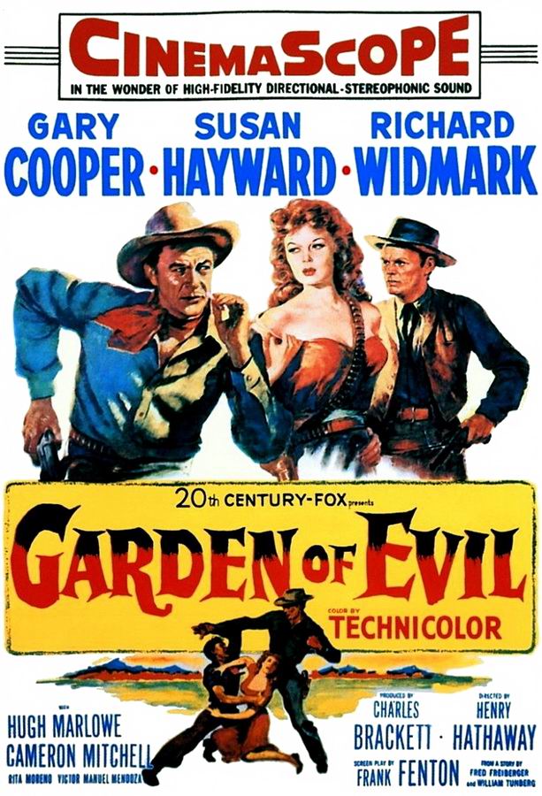 Сад зла / Garden of Evil