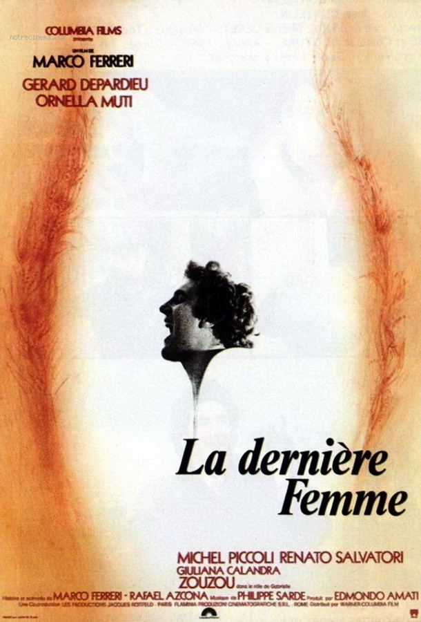 Последняя женщина / L'ultima donna