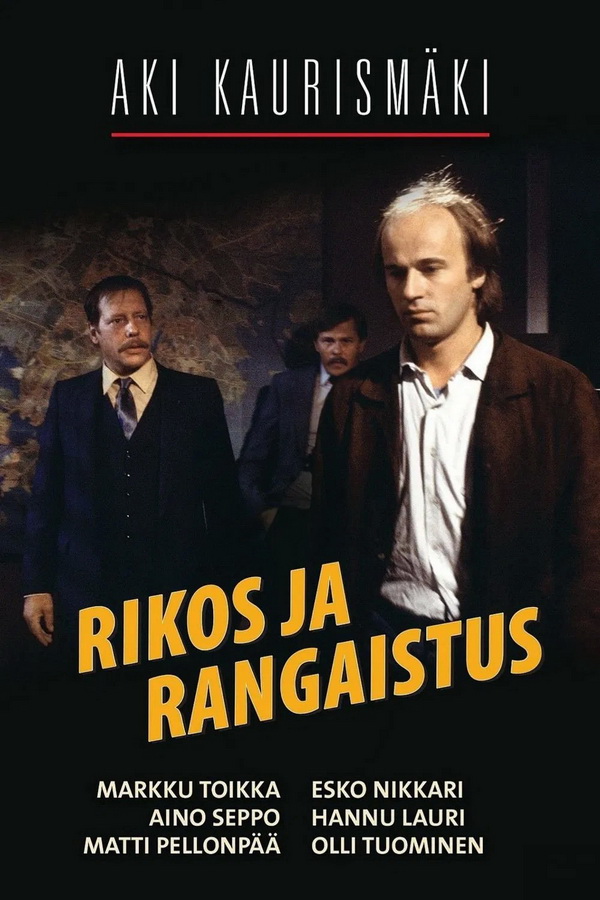 Преступление и наказание / Rikos ja rangaistus