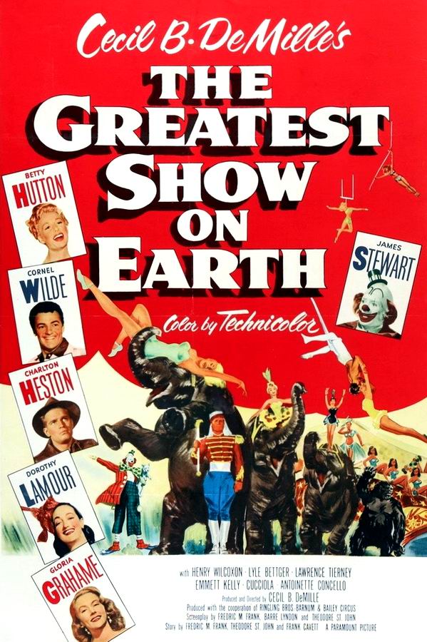 Величайшее шоу мира / The Greatest Show on Earth