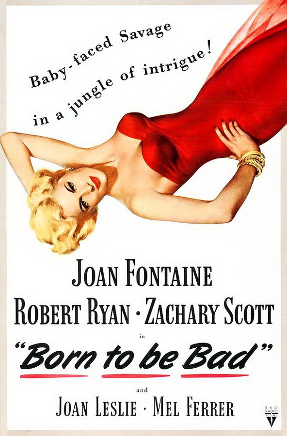 Рожденная быть плохой / Born to Be Bad