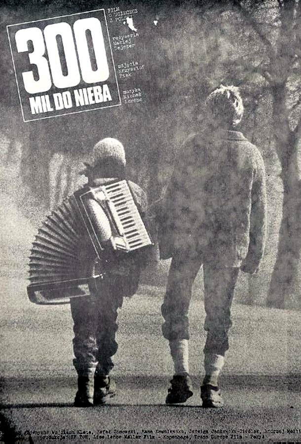 300 миль до неба / 300 mil do nieba