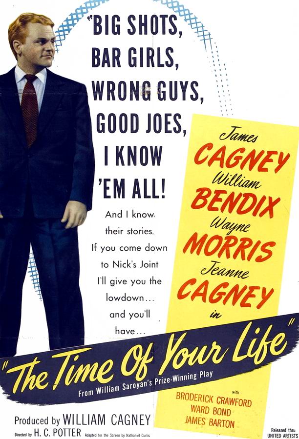 Время твоей жизни / The Time of Your Life
