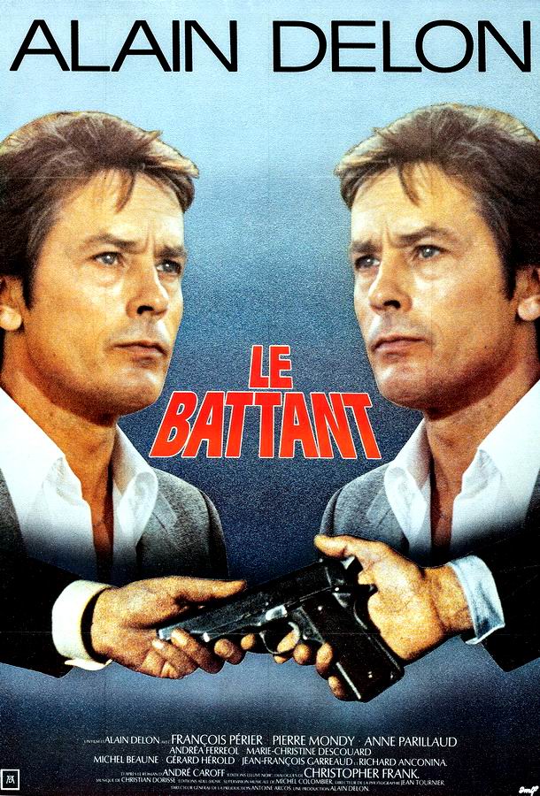 Неукротимый / Le battant