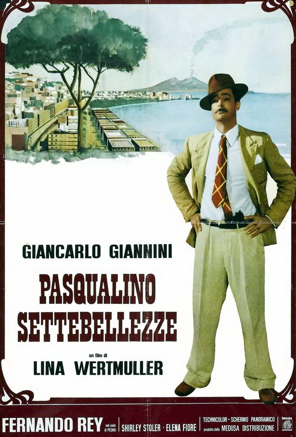 Паскуалино «Семь красоток» / Pasqualino Settebellezze Паскуалино «Семь красоток» / Pasqualino Settebellezze