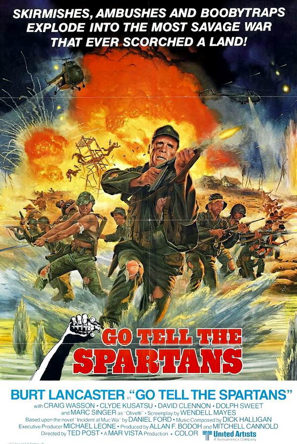 Расскажи спартанцам / Go Tell the Spartans