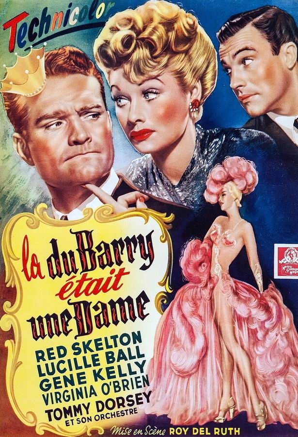 Дюбарри была дамой / Du Barry Was a Lady Дюбарри была дамой / Du Barry Was a Lady