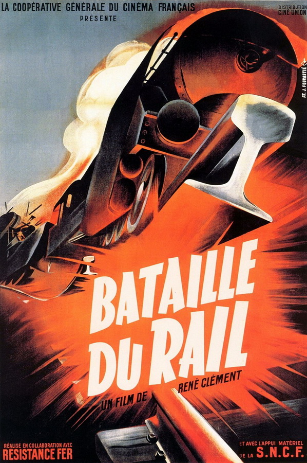 Битва на рельсах / Bataille du rail